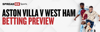 Aston Villa v West Ham Spreadex football betting preview image